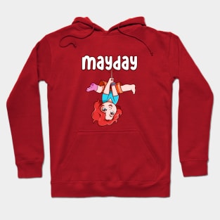 Mayday Hoodie